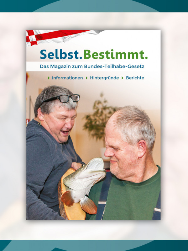"Selbstbestimmt - das Magazin zum Bundesteilhabegesetz", Mann und Frau fröhlich mit Fisch